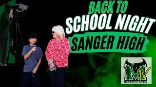 Sanger High School Back to School Night (Maverick TV)