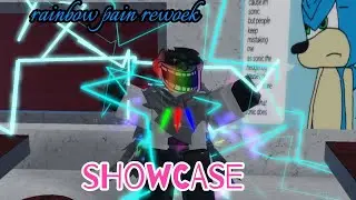 Rainbow pain rework showcase (trollge refurbishment) (Roblox)