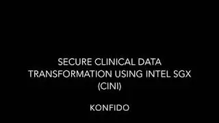 KONFIDO: Secure Clinical Data Transformation Using Intel SGX