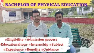 Bachelor of Physical Education| Full Information| H.N.B.G.U. Srinagar
