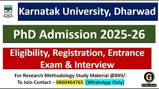 New PhD Application 2025-26 | Karnataka University, Dharwad | All information | Eligibility