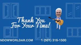Thank You For Your Time! | Window World of Little Rock