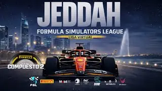 RONDA 3 C2 LIGA VIRTUAL DE F1 FSL 30-01-26 GP JEDDAH