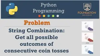 Python  - String Combination Problem (Coin Toss)