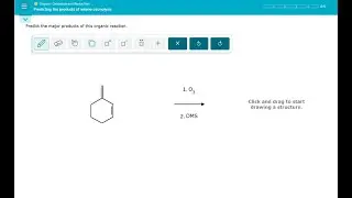 [Chemistry] Organic Oxidation and Reduction Predicting the products of alkene ozonolysis Predict the