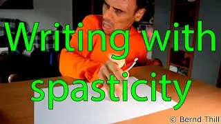 Tetraspstiker schreibt mit Stift - Handschrift mit Spastik (Man with spasticity writes with pen)