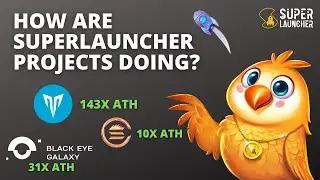 How Are SuperLauncher Projects Doing?