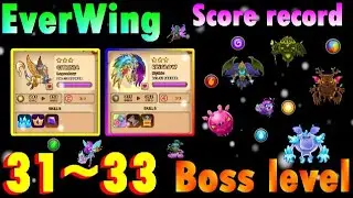 【EverWing】31~33 Boss level - Score record - Challenge the 100,000 score record - 分數關卡接機模式 - #23