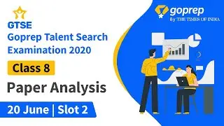 Goprep Talent Search Exam | Paper Analysis | 20th June (Slot 2) | GTSE 2020 | Goprep