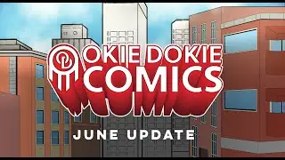 OKIE DOKIE COMICS - JUNE 2023 UPDATE