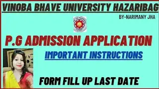 P.G admission application form in Vinoba Bhave University |post graduate admission form vbu, 2021-23