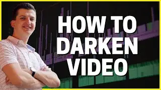 How To Darken Video Footage Premiere pro
