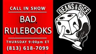 Board Game Call In Show -  BAD RULEBOOKS