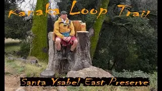 Kanaka Loop Trail Santa Ysabel East Preserve