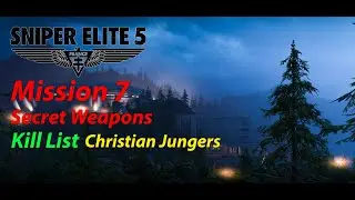 Sniper Elite 5 Secret Weapons Kill List Christian Jungers