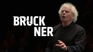 Bruckner: Symphony No 6, IV. Finale: Bewegt, doch nicht zu schnell | Sir Simon Rattle