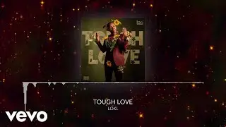 Loki. - Tough Love (Visualizer)