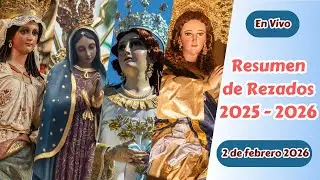 Resumen de Rezados 2025 - 2026 | Procesiones Festivas de Guatemala