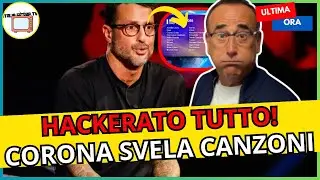 HACKERAGGIO SANREMO 2025: CORONA RIVELA LE CANZONI IN ANTEPRIMA? 🔵