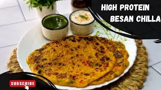 Besan ka Chilla | High Protein Breakfast | Besan chilla recipe for weight loss ~ Silver Spoon