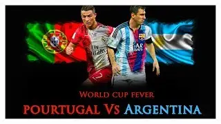 World Cup Fever Rap Battle / Portugal Vs Argentina