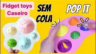 COMO FAZER FIDGET TOYS POP IT CASEIRO SEM COLA / SEM PAPEL CART&Atilde;O / SEM PAPEL CONTACT - FUNCIONA!