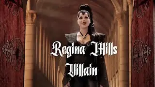Regina Mills || Villain (Version 2)
