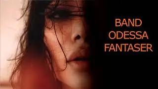 BAND ODESSA FANTASER