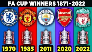All FA Cup Winners 1871 - 2022. Liverpool Won 2022 FA Cup.