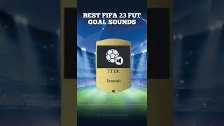 BEST FIFA 23 GOAL SOUNDS 👀 sub for more ✅
