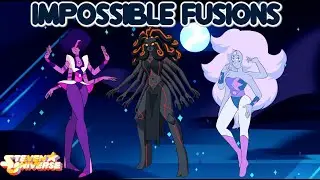 Steven Universe: Impossible Fusions #7 (Fan Fusions)