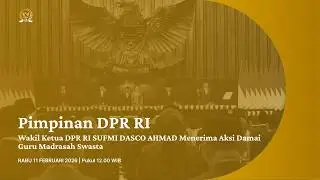 BREAKING NEWS - PIMPINAN DPR RI MENERIMA AKSI DAMAI GURU MADRASAH SWASTA
