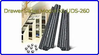 REVIEW (2025): Drawer Slides Model AS-UDS-260. ESSENTIAL details.