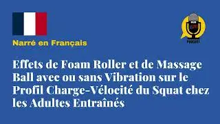 Foam Roller & Massage Ball avec Vibration | JSSM Podcast (Fran&ccedil;ais)