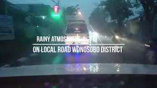 BINAURAL RAIN sound in car, driving around with LOCAL AREA INDONESIA, in Wonosobo Regency.