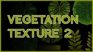 Painting Vegetation Textures 2 -timelapse-