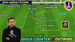 Mastered In Quick Counter x Outwide 🥵🔥 F.Lampard Quick Counter Manager Review In eFootball 2025 💯