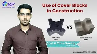 Construction Cover Blocks | PVC vs Concrete Cover Block | TRP Machine & Tools | Time & Cost Saving