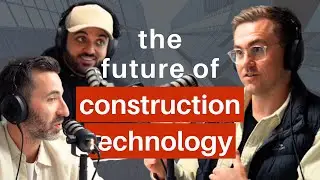 The Future of Construction Technology