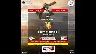 Adirai SPL : Pcc (Pattukkottai) vs DELTA TIGERS CC(VEDHAI)