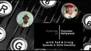 FROM the TRENCHES of HOLLYWOOD season 1 ep104, 