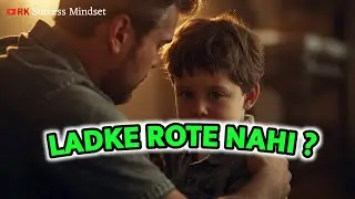 Strong Banne Ke Naam Par Boys Emotionless Kyun Ho Rahe Hain। RK Success Mindset #success 