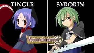 Wonderful World Friendlies - Tinglr (Lunathia) vs. Syrorin (Shake)