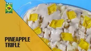 Perfect Pineapple Trifle | Mehboob's Kitchen | Masala TV Show | Mehboob Khan