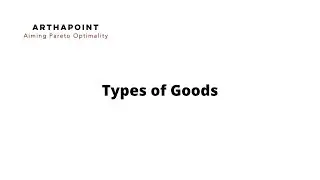 Economics: Types of Goods