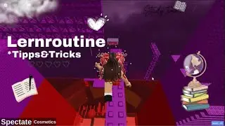 LERNROUTINE!  *TIPPS&TRICKS