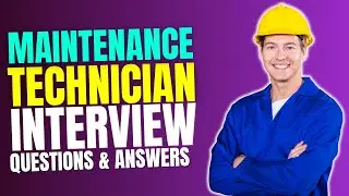 Maintenance Technician Interview Questions and  Answers | Preparation For  Interview