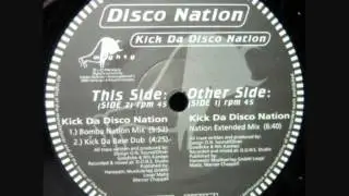 Disco Nation - Kick Da Disco Nation (Nation Extended Mix) 1996