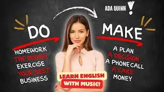Make or Do? Learn the Difference with This Fun Song!