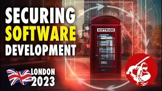 Inforsecurity Europe - London 2023 ▶︎ Securing Software Development